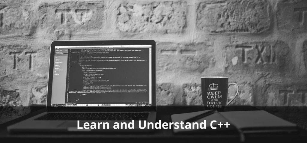 Learn and Understand C++