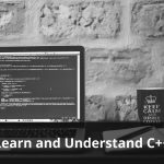 Learn and Understand C++